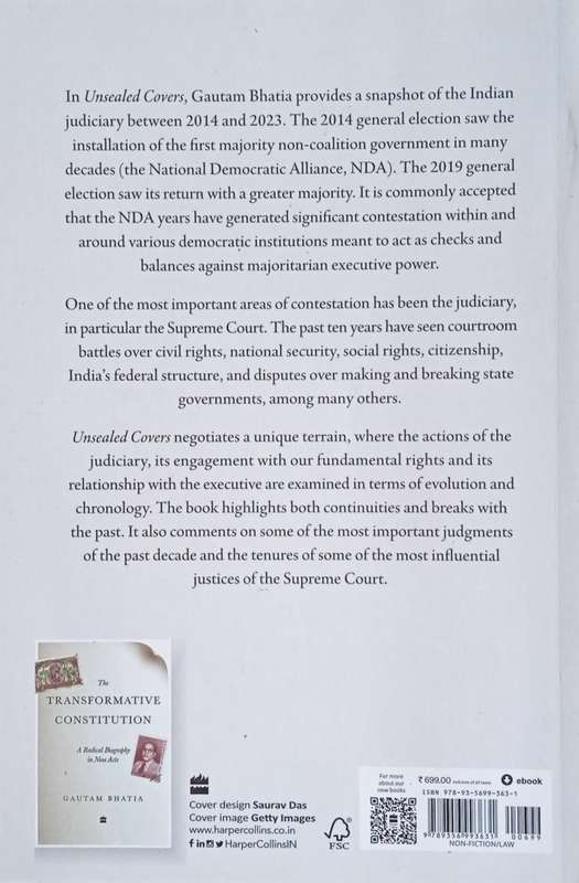 Unsealed Covers: A Decade of the Constitution, the Courts and the State | Gautam Bhatia