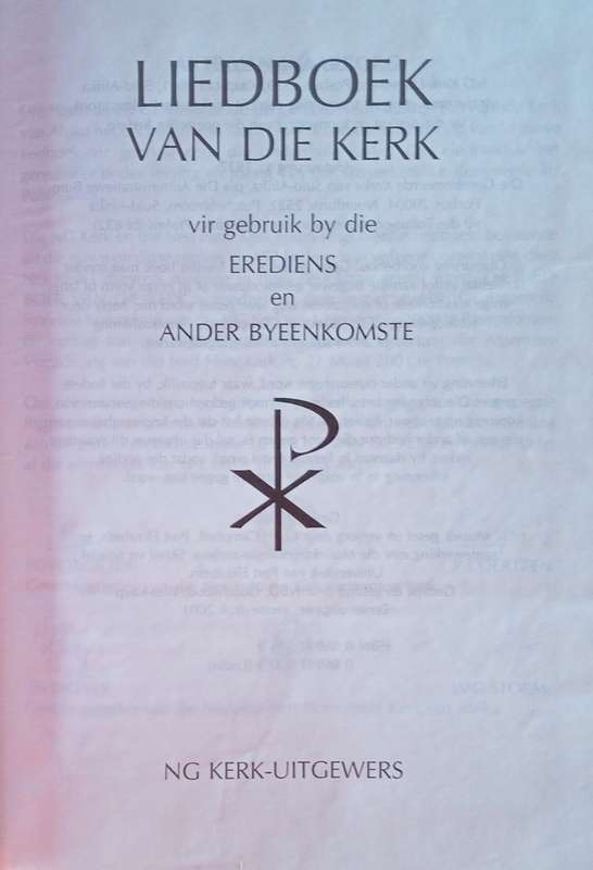 Liedboek van die Kerk, vir Gebruik by die Erediens en Ander Byeenkomste [Afrikaans]