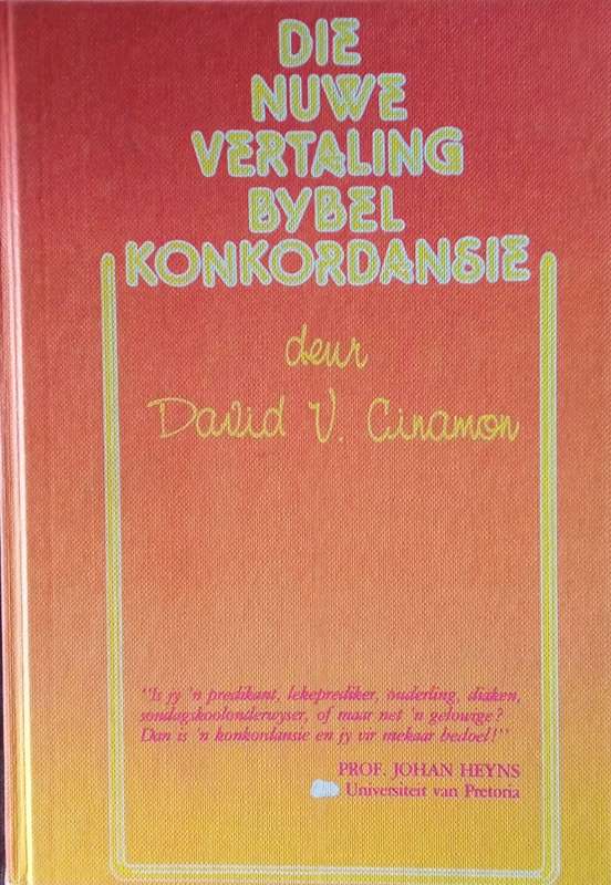 Die Nuwe Vertaling Bybel Konkordansie [Afrikaans] | David V. Cinamon (comp.)