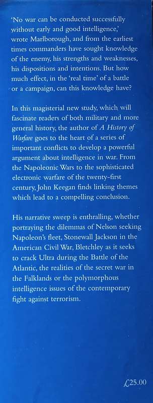 Intelligence in War: Knowledge of the Enemy from Napoleon to Al-Qaeda | John Keegan