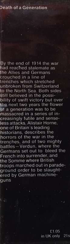 Death of a Generation: Neuve Chapelle to Verdun and the Somme | Alistair Horne