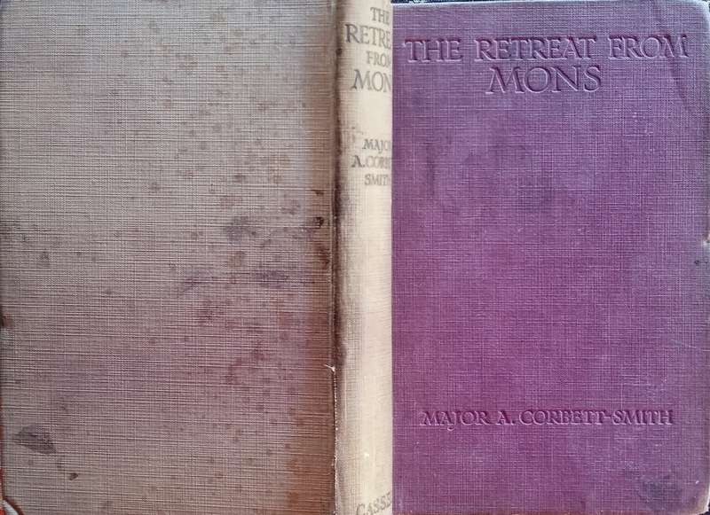 The Retreat from Mons, By One Who Shared In It | A. Corbett-Smith