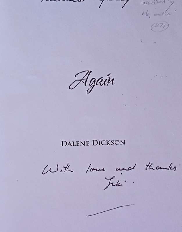 Again: Sex, Drugs for the Elderly and Rock 'n Roll [Signed and inscribed] | Dalene Dickson