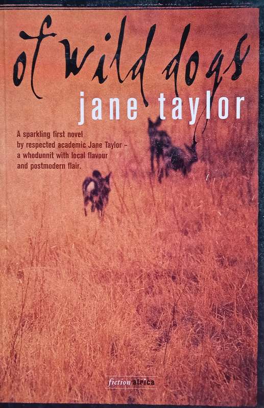 Of Wild Dogs | Jane Taylor