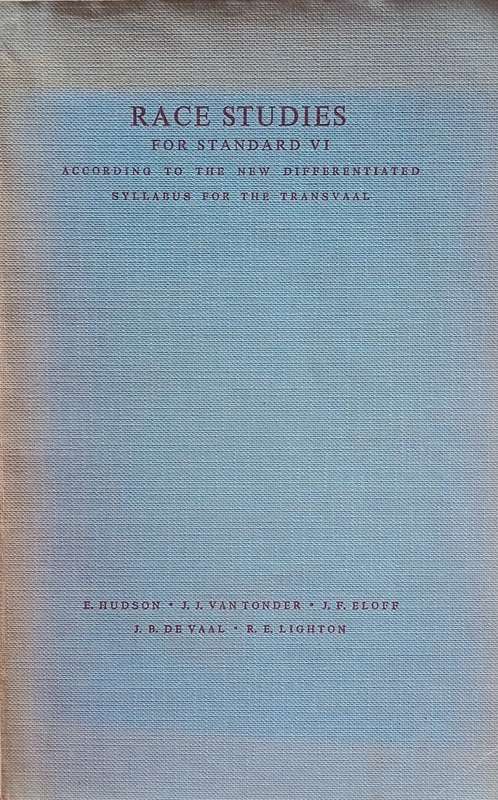 Race Studies for Standard VI According to the New Differentiated Syllabus for the Transvaal | E. ...