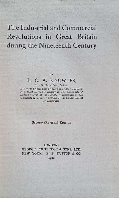 Industrial and Commercial Revolutions | L.C.A. Knowles