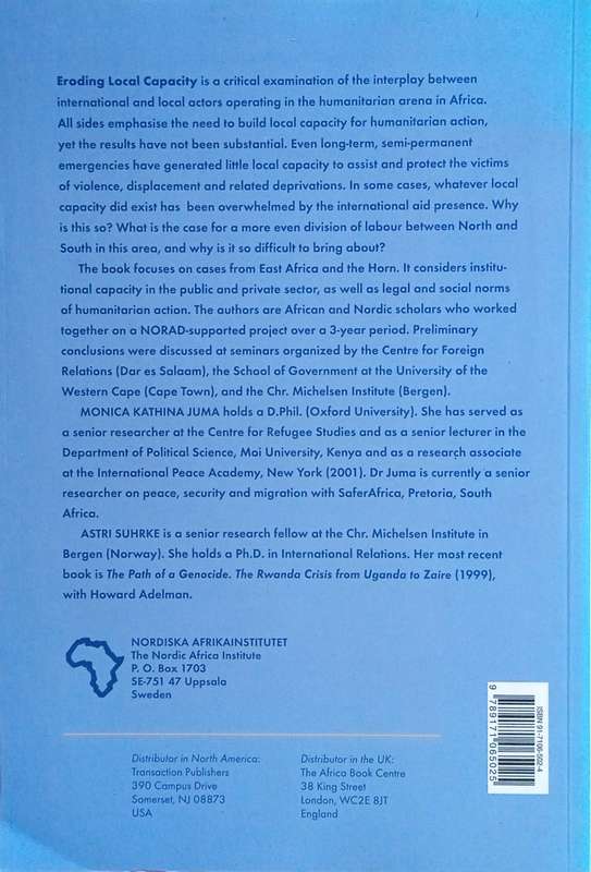 Eroding Local Capacity: International Humanitarian Action in Africa | Monica Kathina Juma and Ast...