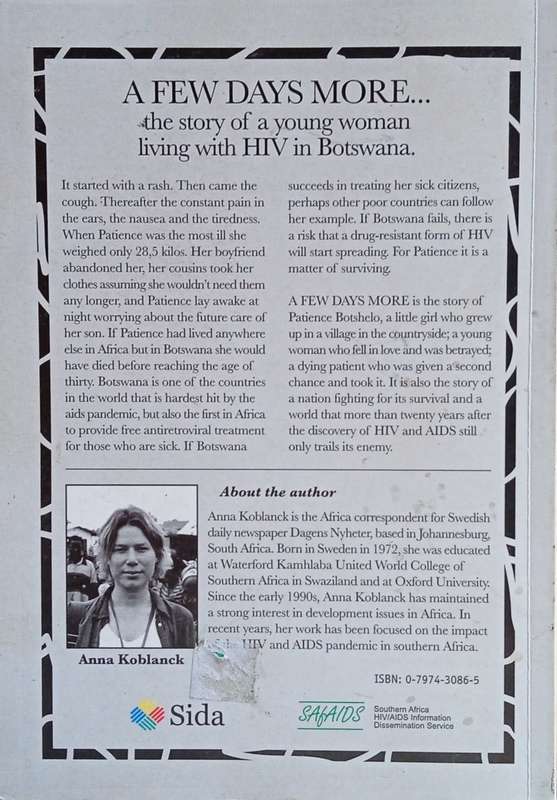 A Few Days More: The Story of a Young Woman Living With HIV in Botswana | Anna Koblanck