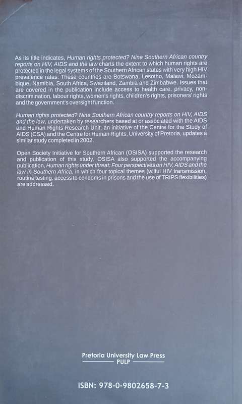 Human Rights Protected? Nine Southern African Country Reports on HIV, AIDS and the Law
