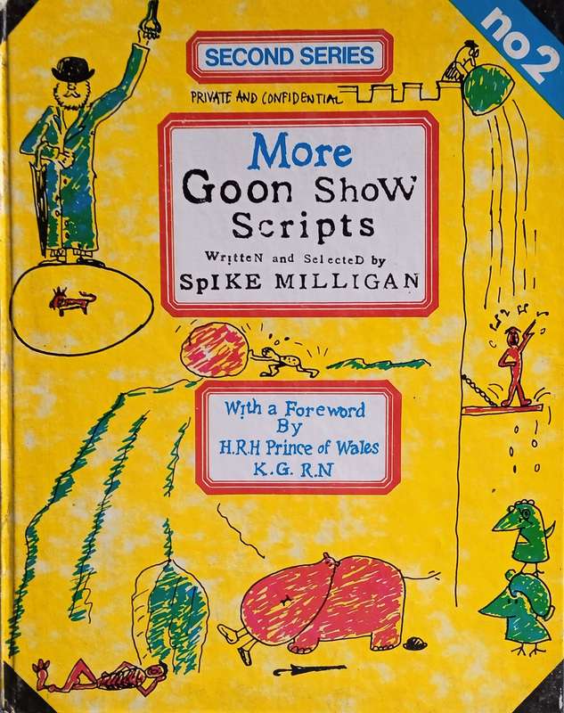 Goon Show Scripts: Second Series | Spike Milligan