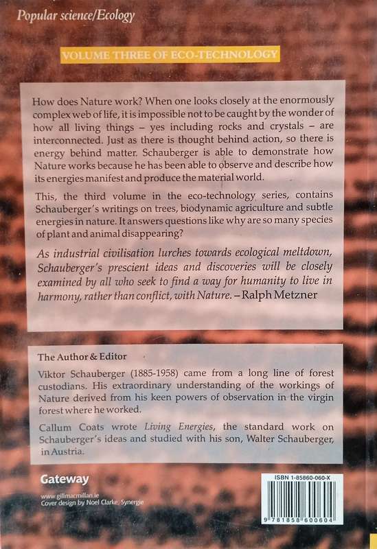 The Fertile Earth: Natures Energies in Agriculture, Soil Fertilisation and Forestry. Volume 3 ...