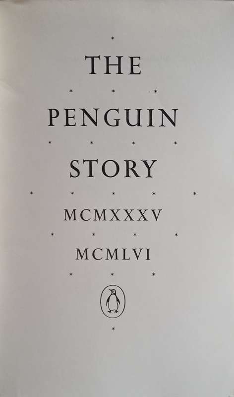 The Penguin Story MCMXXXV - MCMLVI
