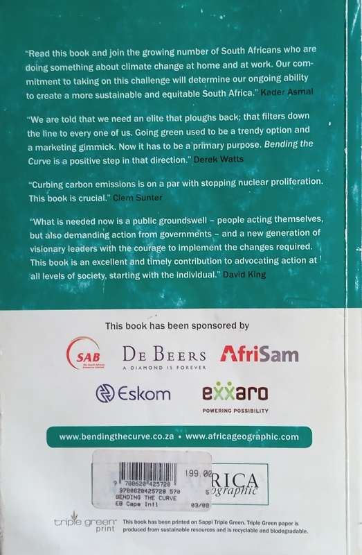 Bending the Curve: Your guide to Tackling Climate Change in South Africa [Inscribed by the author...