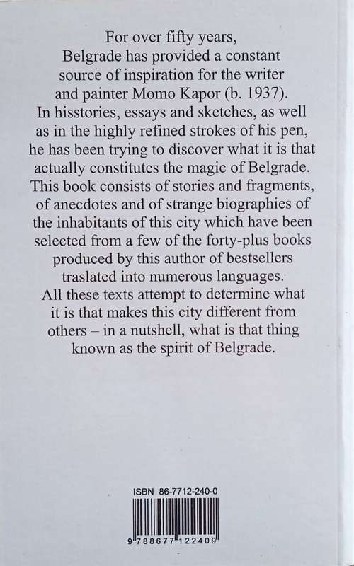 The Magic of Belgrade | Momo Kapor