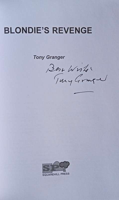 Blondie's Revenge and Other Short Stories [Inscribed] | Tony Granger