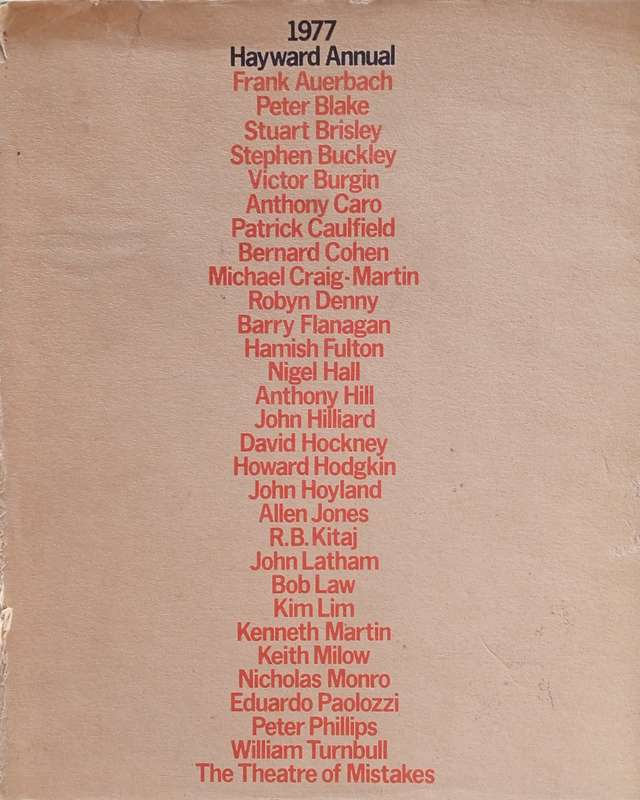 1977 Hayward Annual: Current British Art selected by Michael Compton, Howard Hodgkin and William ...