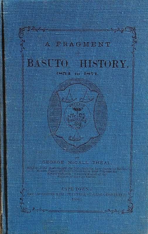 A Fragment of Basuto History 1854-1871 | George McCall Theal
