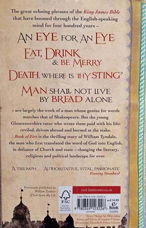 Book of Fire: William Tyndale, Thomas More and the Bloody Birth of the English Bible | Brian Moyn...