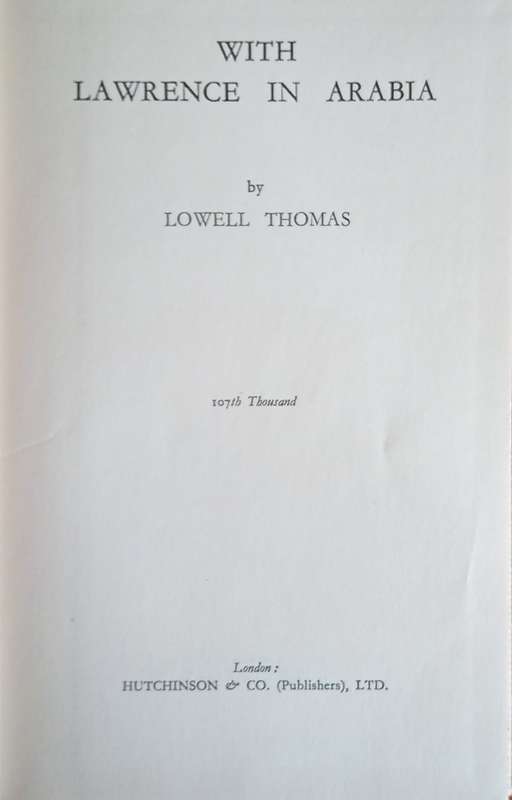 With Lawrence in Arabia | Lowell Thomas