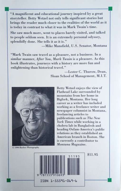 After You, Mark Twain: A Modern Journey Around the Equator | Betty Wetzel