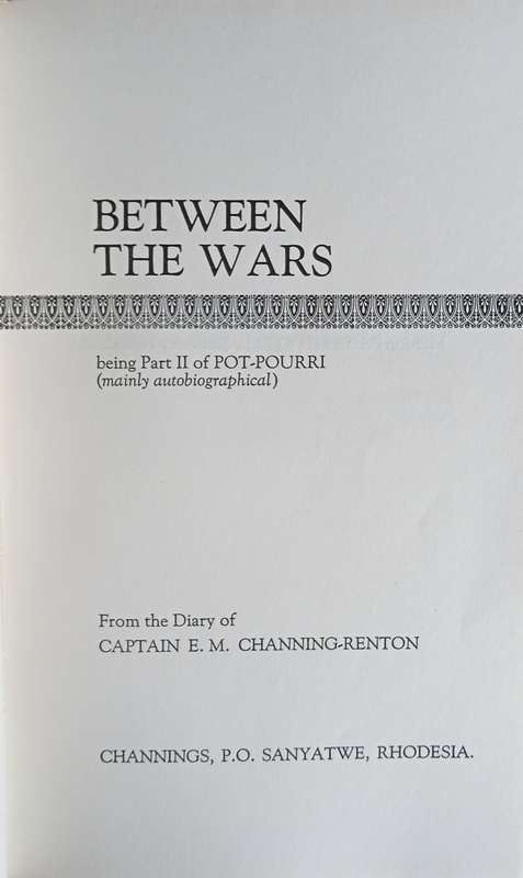 Pot-Pourri (2 Vols.) From the Diary of Captain E.M. Channing-Renton [Limited, numbered and signed...