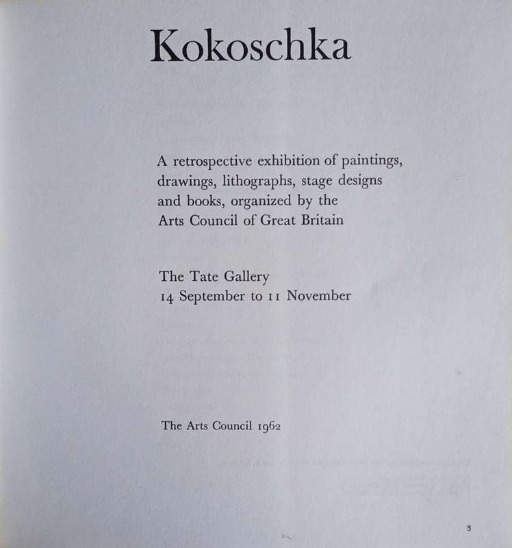 Kokoschka: A Retrospective Exhibition of Paintings, Drawings, Lithographs, Stage Designs and Book...