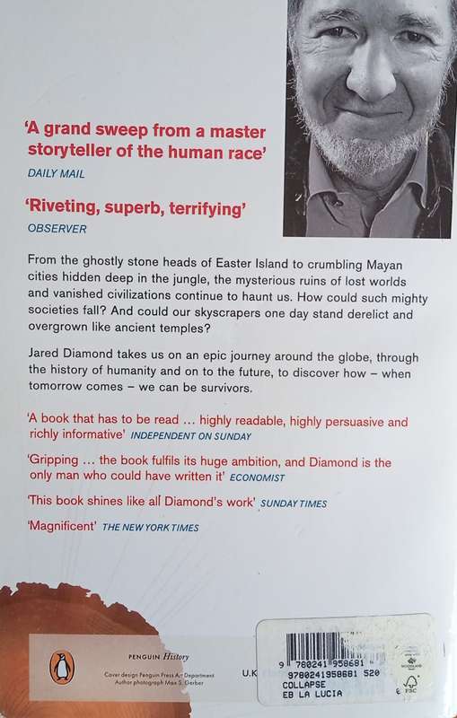 Collapse: How Societies Choose to Fail or Survive | Jared Diamond