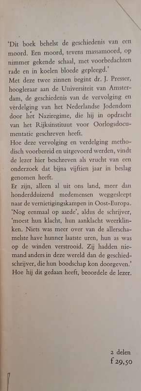 Ondergang: De Vervolging en Verdelging van Het Nederlandse. Jodendom 1940-1945. Vol. 1 & 2 [Dutch...