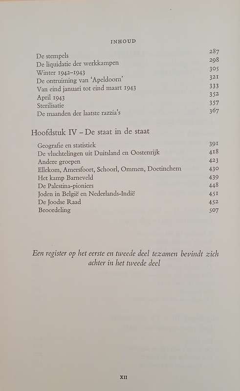 Ondergang: De Vervolging en Verdelging van Het Nederlandse. Jodendom 1940-1945. Vol. 1 & 2 [Dutch...