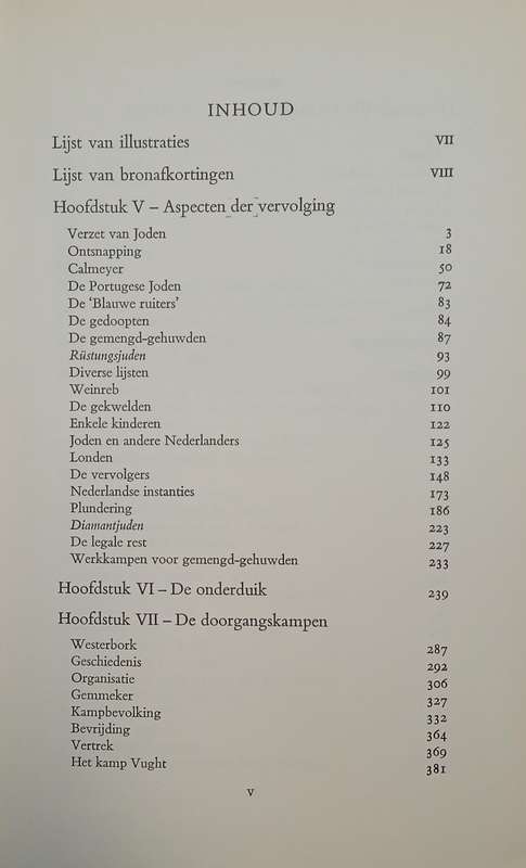 Ondergang: De Vervolging en Verdelging van Het Nederlandse. Jodendom 1940-1945. Vol. 1 & 2 [Dutch...