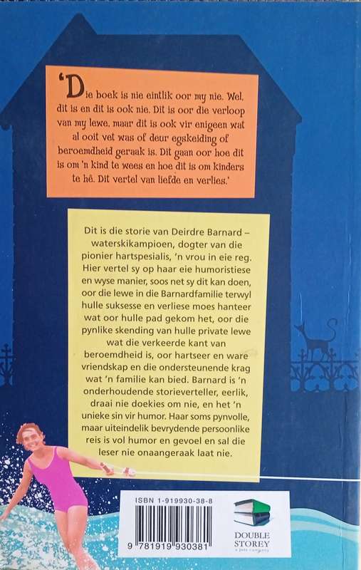 Vet, Bekend en die Lewe Saam Met Pa [Afrikans] | Deirdre Barnard