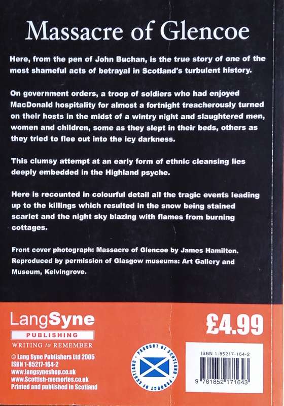Massacre of Glencoe: The True Story of One of the Most Shameful Acts of Betrayal in Scotland's Tu...