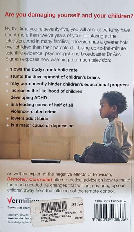 Remotely Controlled: How Television is Damaging Our Lives - and What We Can Do About It | Dr. Ari...
