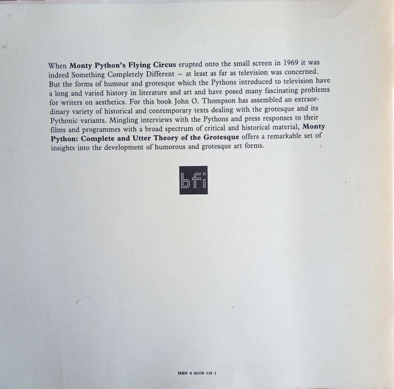 Monty Python Complete and Utter Theory of the Grotesque | John O. Thompson (ed.)