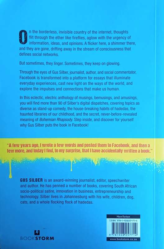 Electric Graffiti: Musings on a Facebook Wall | Gus Silber