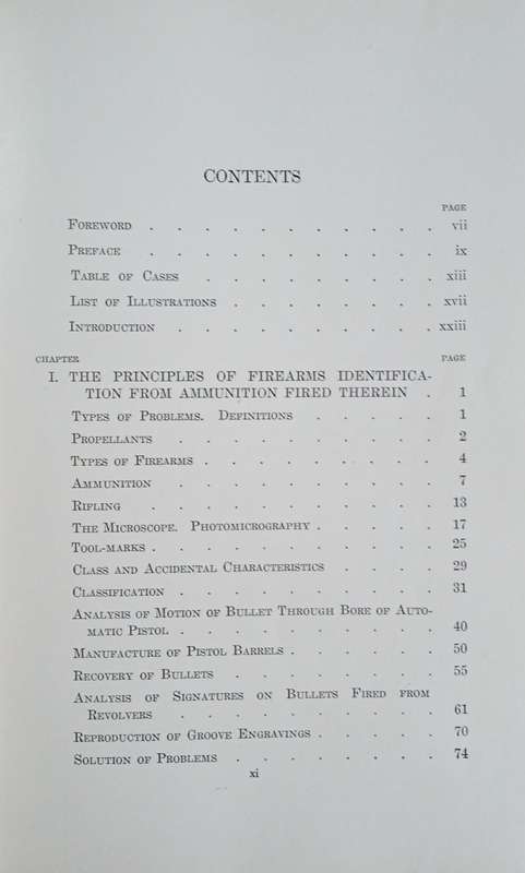 The Identification of Firearms: From Ammunition Fired Therein With an Analysis of Legal Authoriti...