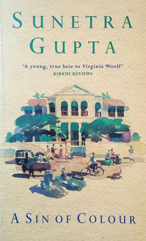 A Sin of Colour | Sunetra Gupta