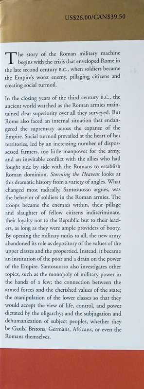Storming the Heavens: Soldiers, Emperors, and Civilians in the Roman Empire | Antonio Santosuosso