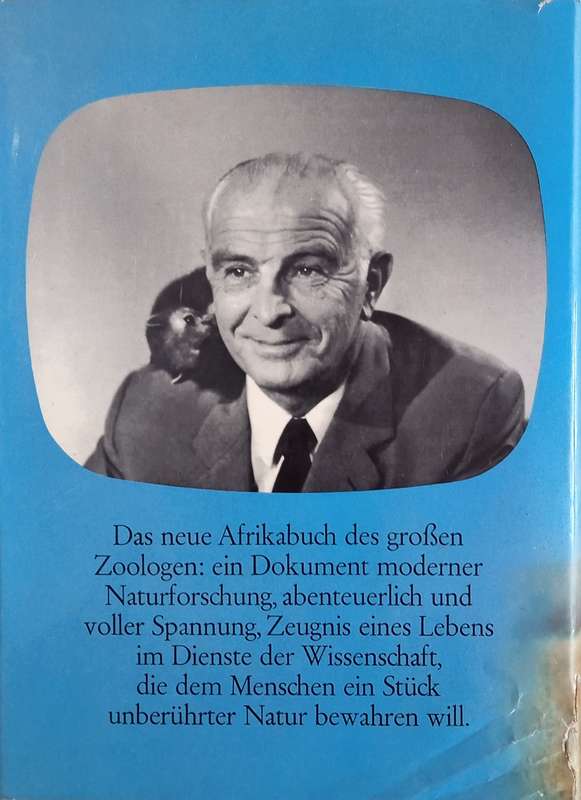 Grzimek unter Afrikas Tieren: Erlebnisse, Beobachtungen, Forschungsergebnisse [German] | Bernhard...