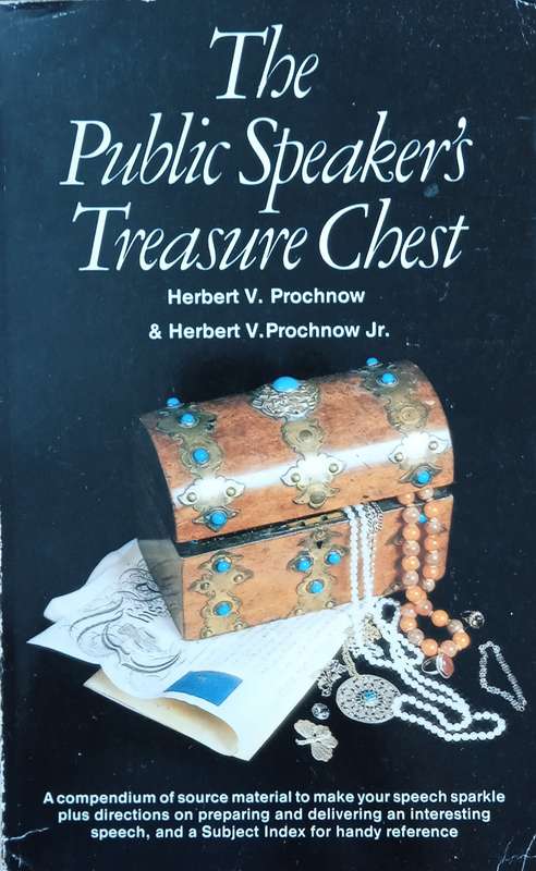 The Public Speaker's Treasure Chest | Herbert V. Prochnow & Herbert V. Prochnow Jr.