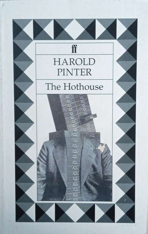 The Hothouse | Harold Pinter
