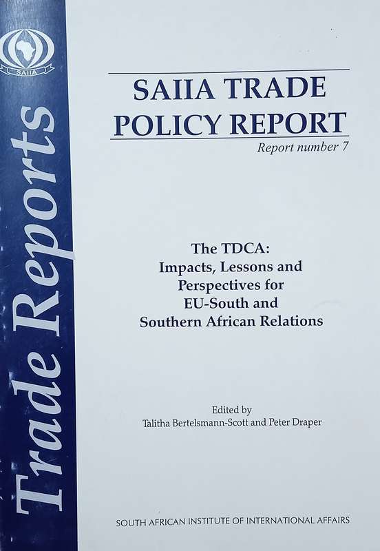The TDCA: Impacts, Lessons and Perspectives for EU-South and Southern African Relations | Talitha...