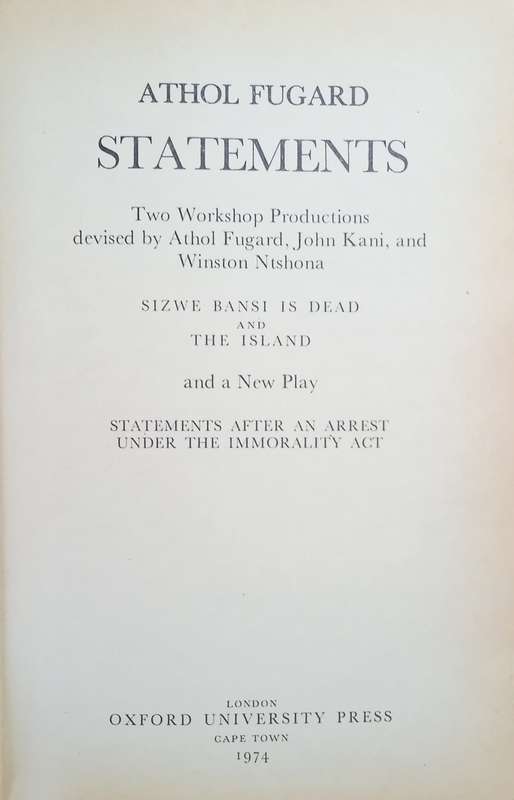 Statements: Three Plays [First Edition] | Athol Fugard, John Kani, Winston Ntshona