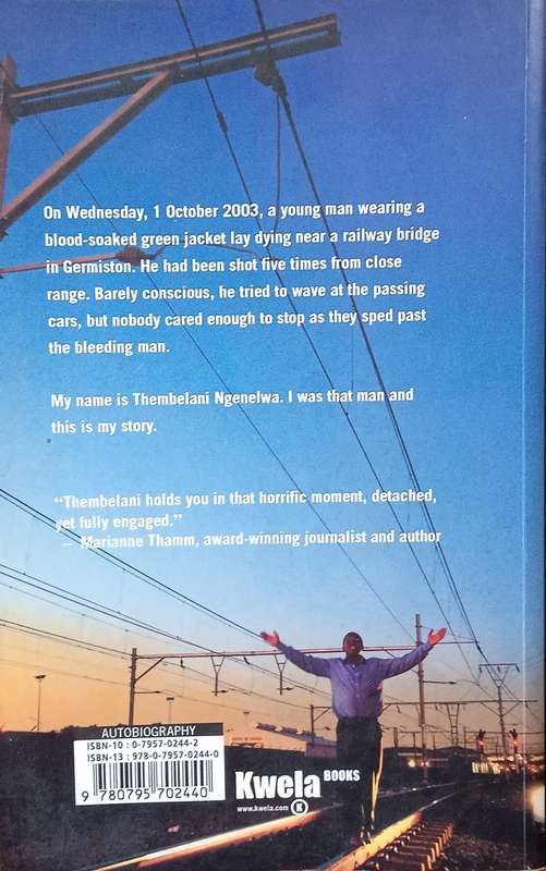 The Day I Died: A True Story of Survival | Thembelani Ngenelwa