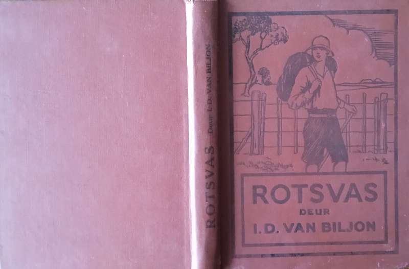 Rotsvas: Die Verhaal van Jan Roode [Afrikaans] | I.D. van Biljon