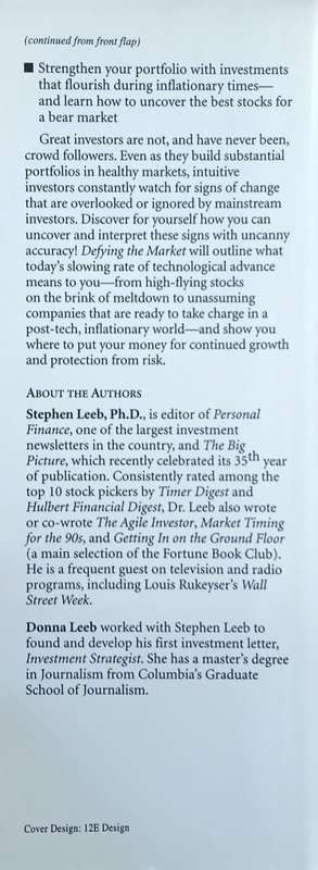 Defying the Market: Profiting in the Turbulent Post-Technology Boom | Stephen Leeb and Donna Leeb