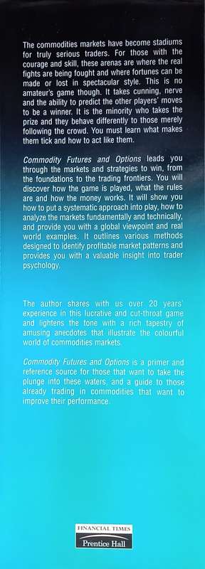 Commodity Futures and Options: A Step-by-Step Guide to Successful Trading | George Kleinman