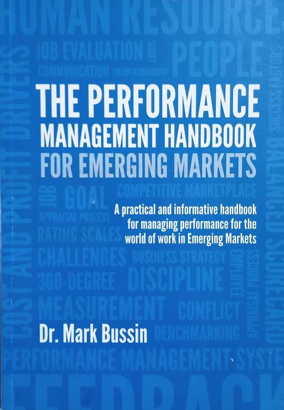The Performance Handbook for Emerging Markets: A Practical and Informative Handbook for Managing ...
