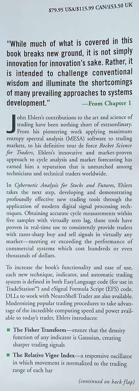 Cybernetic Analysis for Stocks and Futures: Cutting-Edge DSP Technology to Improve Your Trading |...