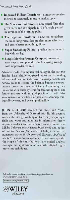 Cybernetic Analysis for Stocks and Futures: Cutting-Edge DSP Technology to Improve Your Trading |...